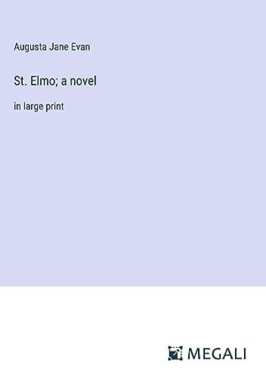 St. Elmo; a novel