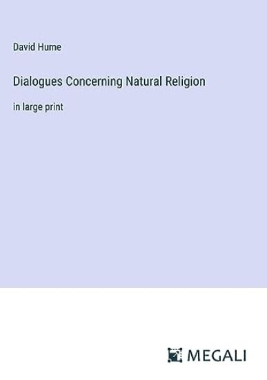 Dialogues Concerning Natural Religion