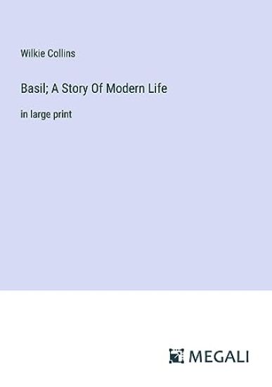 Basil; A Story Of Modern Life