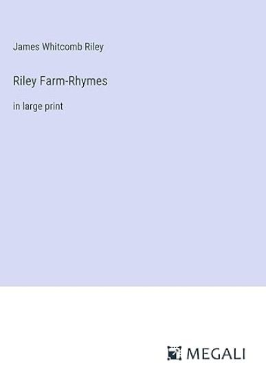 Riley Farm-Rhymes