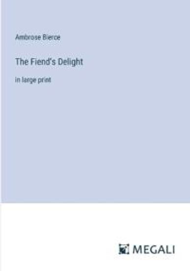 The Fiend's Delight