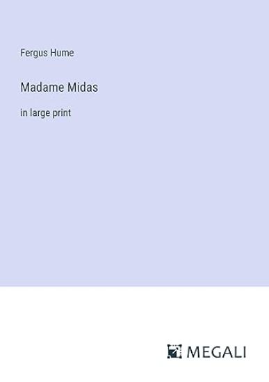 Madame Midas