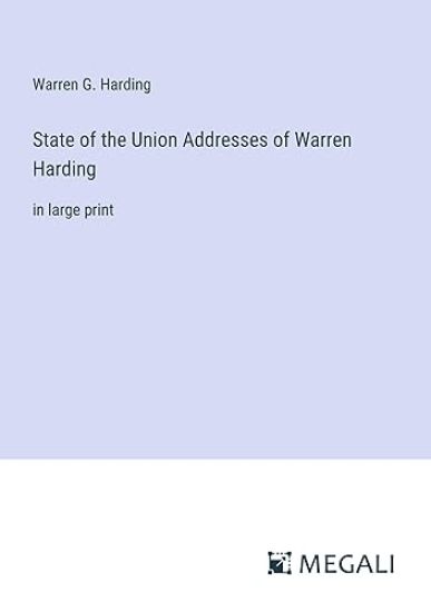 State of the Union Addresses of Warren Harding
