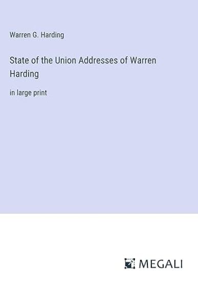 State of the Union Addresses of Warren Harding