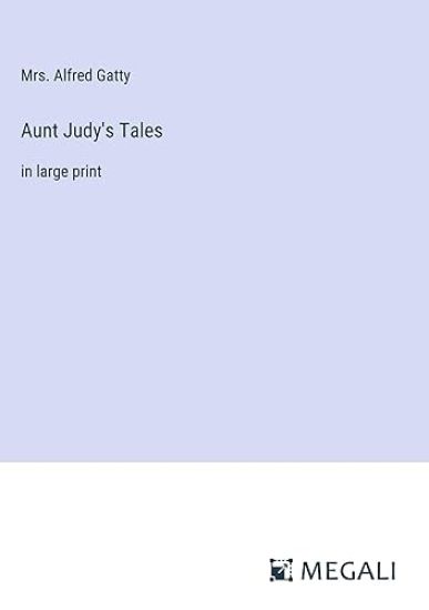 Aunt Judy's Tales