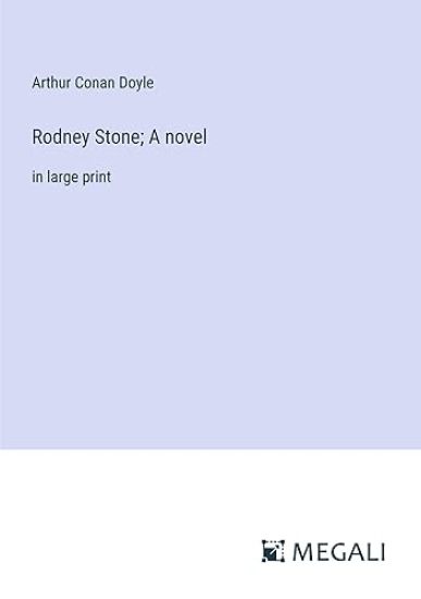Rodney Stone; A novel