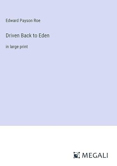 Driven Back to Eden