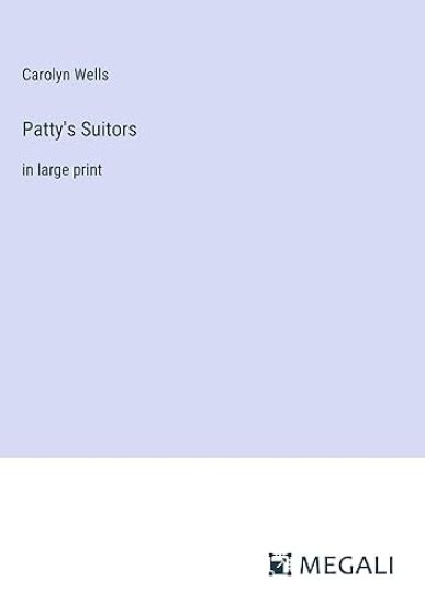Patty's Suitors