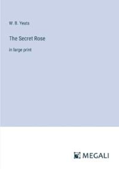 The Secret Rose