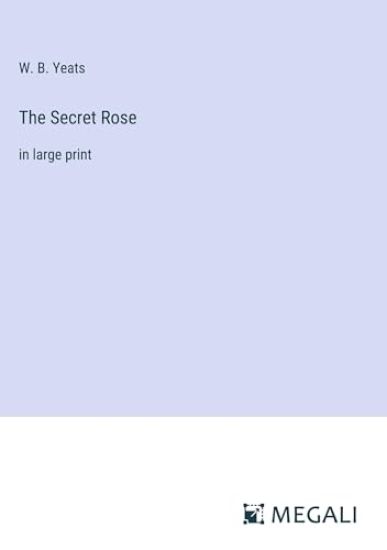 The Secret Rose