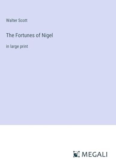 The Fortunes of Nigel