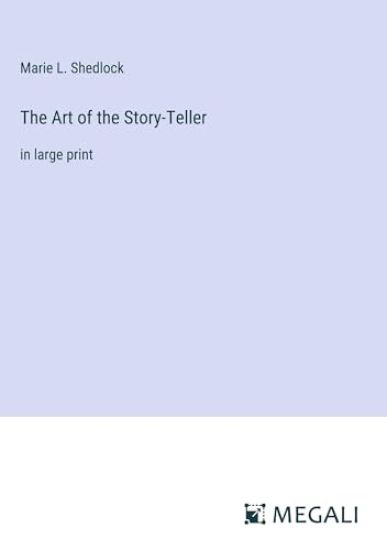 The Art of the Story-Teller