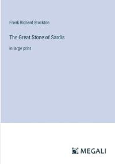 The Great Stone of Sardis