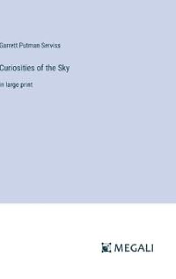 Curiosities of the Sky