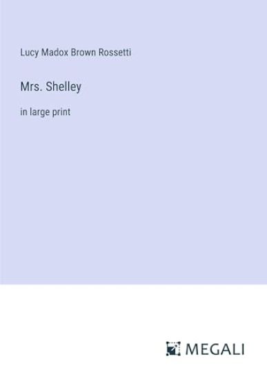 Mrs. Shelley