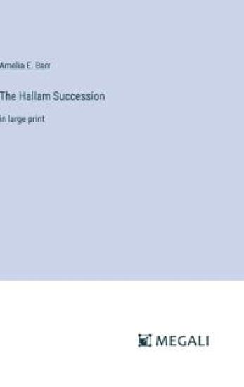 The Hallam Succession