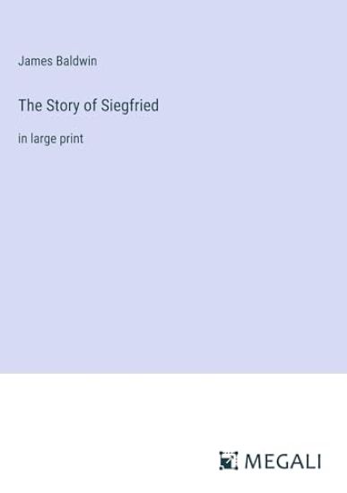 The Story of Siegfried