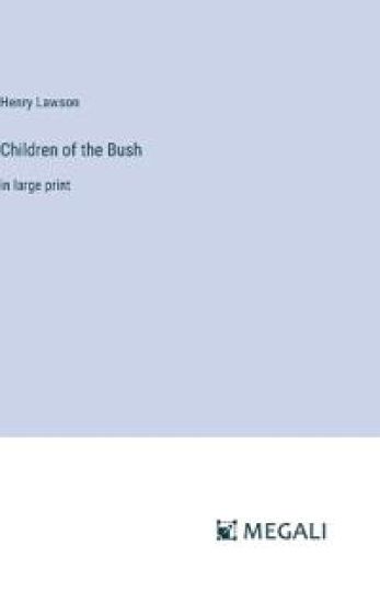 Children of the Bush