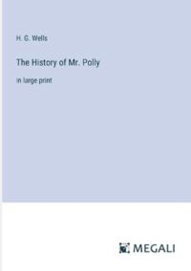 The History of Mr. Polly