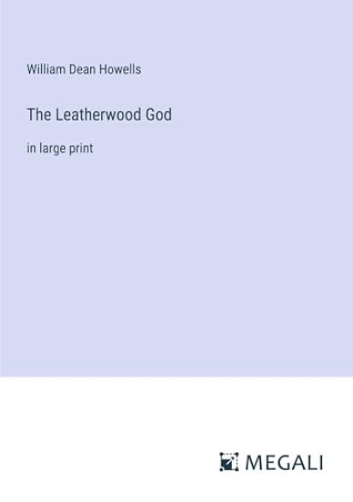 The Leatherwood God