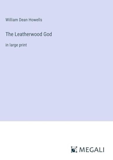 The Leatherwood God