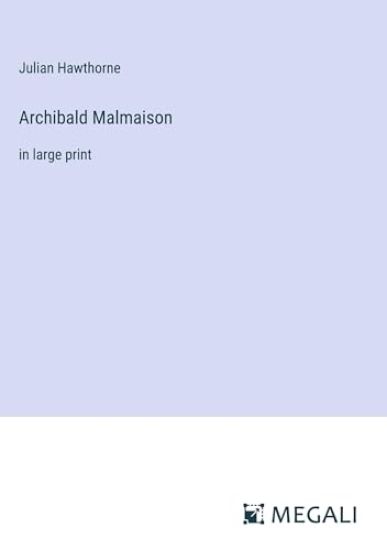 Archibald Malmaison