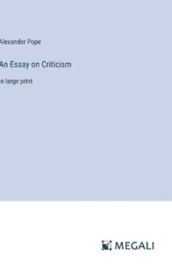 An Essay on Criticism