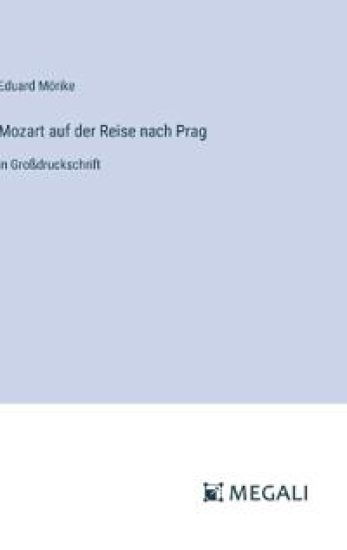 Mozart auf der Reise nach Prag