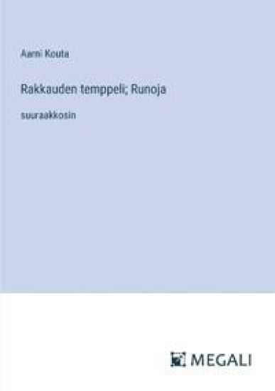 Rakkauden temppeli; Runoja