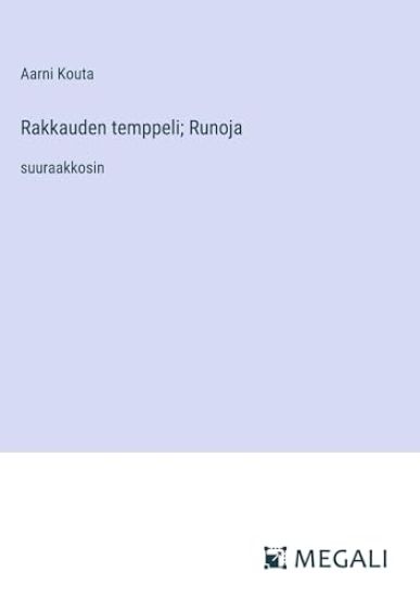 Rakkauden temppeli; Runoja