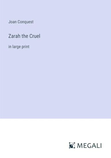 Zarah the Cruel