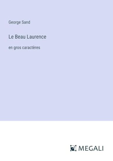 Le Beau Laurence