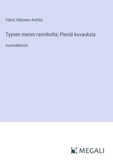Tyynen meren rannikolta; Pieniä kuvauksia