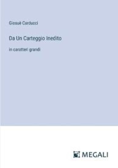 Da Un Carteggio Inedito