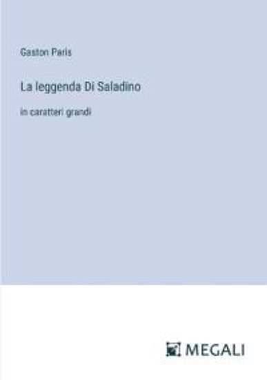 La leggenda Di Saladino