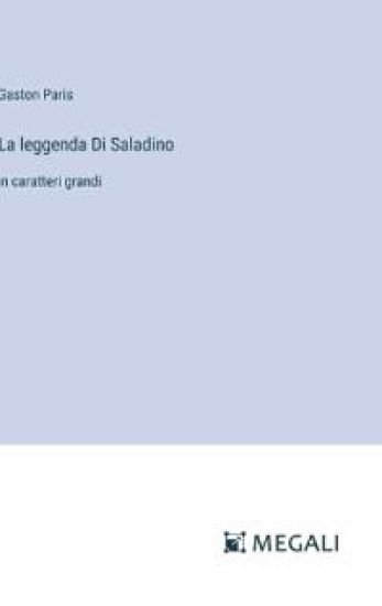 La leggenda Di Saladino
