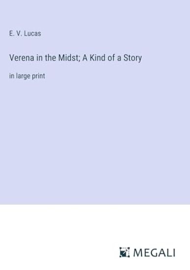 Verena in the Midst; A Kind of a Story