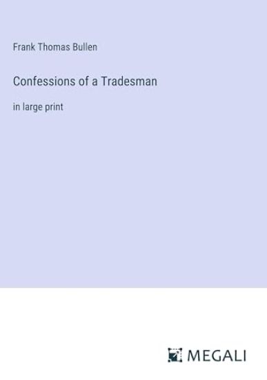 Confessions of a Tradesman