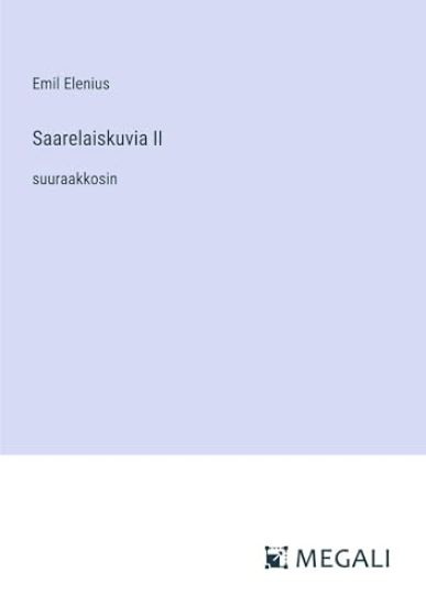 Saarelaiskuvia II