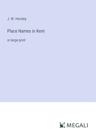 Place Names in Kent