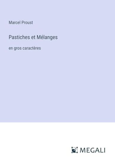 Pastiches et M?langes