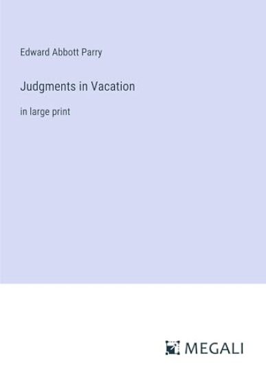 Judgments in Vacation
