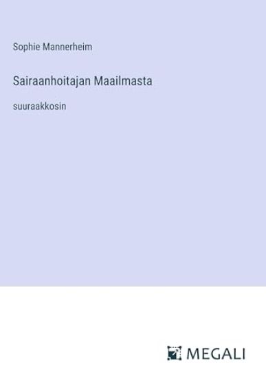 Sairaanhoitajan Maailmasta