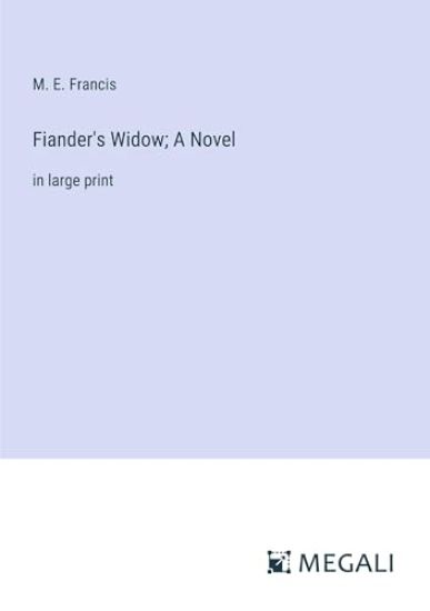 Fiander's Widow; A Novel