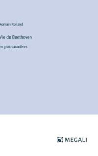 Vie de Beethoven