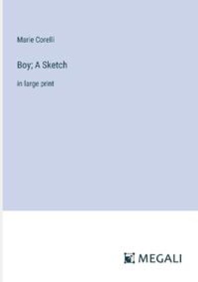 Boy; A Sketch