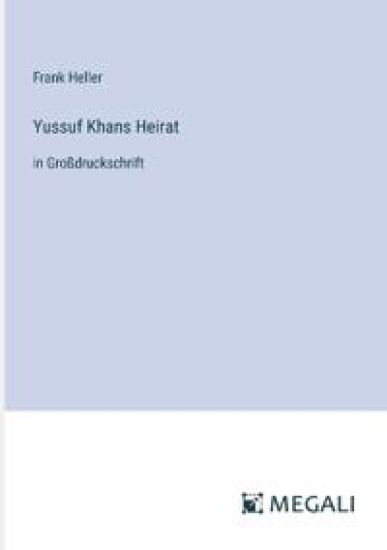 Yussuf Khans Heirat