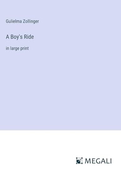 A Boy's Ride