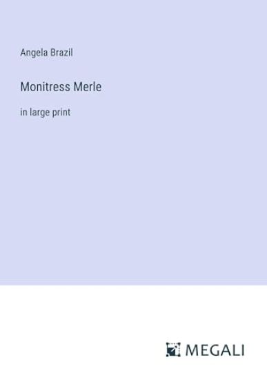 Monitress Merle
