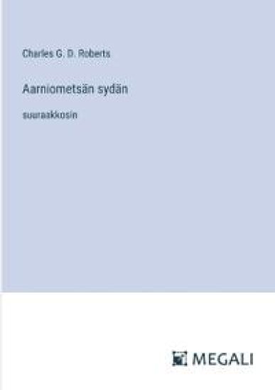Aarniomets?n syd?n